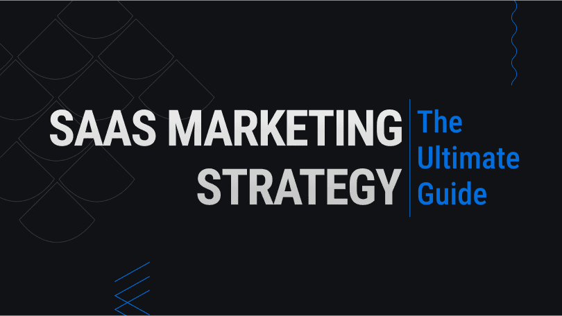 Hero image with title, "The Complete Guide to SaaS Marketing Strategy."